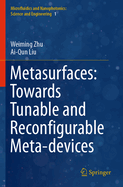 Metasurfaces: Towards Tunable and Reconfigurable Meta-Devices