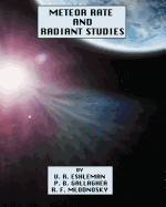 Meteor Rate and Radiant Studies