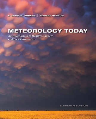 Meteorology Today - Ahrens, C. Donald, and Henson, Robert