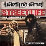 Method Man Presents Street Life