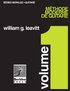 Methode Moderne De Guitare - Volume 1: Modern Method for Guitar Vol. 1 - French Edition