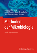 Methoden Der Mikrobiologie: Ein Praxishandbuch