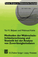 Methoden Der Wahrscheinlichkeitsrechnung Und Statistik Bei Der Analyse Von Zuverlassigkeitsdaten