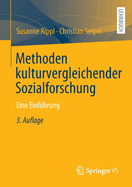 Methoden Kulturvergleichender Sozialforschung: Eine Einfuhrung