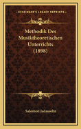 Methodik Des Musiktheoretischen Unterrichts (1898)