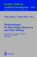 Methodologies for Knowledge Discovery and Data Mining: Third Pacific-Asia Conference, Pakdd'99, Beijing, China, April 26-28, 1999, Proceedings