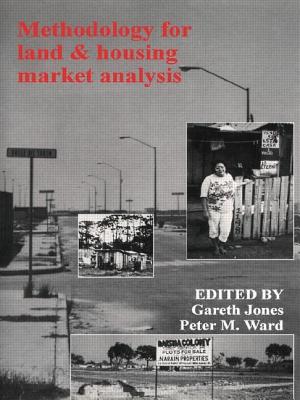 Methodology for Land and Housing Market Analysis - Jones, Gareth (Editor), and Ward, Peter M (Editor)