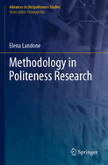 Methodology in Politeness Research