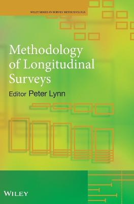 Methodology of Longitudinal Surveys - Lynn, Peter (Editor)