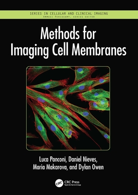 Methods for Imaging Cell Membranes - Panconi, Luca, and Nieves, Daniel, and Makarova, Maria