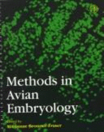 Methods in Avian Embryology