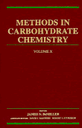 Methods in Carbohydrate Chemistry, Enzymic Methods - BeMiller, James N (Editor), and Manners, David J, and Sturgeon, Robert J
