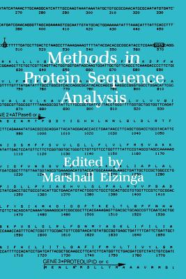 Methods in Protein Sequence Analysis - Elzinga, Marshall