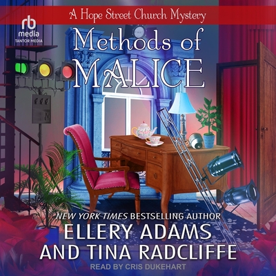 Methods of Malice - Radcliffe, Tina, and Adams, Ellery, and Dukehart, Cris (Read by)