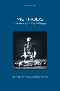 Methods Vol 1: A Journal of Acting Pedagogy