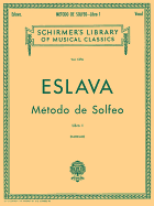 Metodo de Solfeo - Book I: Schirmer Library of Classics Volume 1376 Voice Technique
