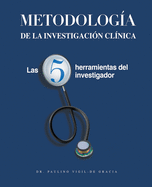 Metodologa de la Investigacin Clnica