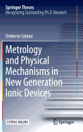 Metrology and Physical Mechanisms in New Generation Ionic Devices
