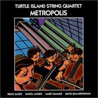 Metropolis - Turtle Island String Quartet