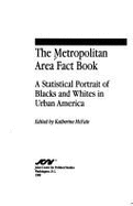 Metropolitian Area Fact Bk