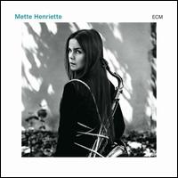 Mette Henriette - Mette Henriette