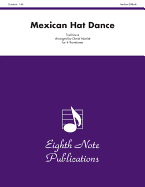 Mexican Hat Dance: Score & Parts