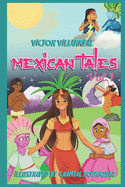 Mexican Tales Vol. 1