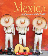 Mexico (Enchantment of the World)