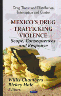 Mexico's Drug Trafficking Violence