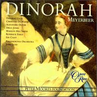 Meyerbeer: Dinorah - Alexander Oliver (vocals); Christian du Plessis (vocals); Deborah Cook (vocals); Della Jones (vocals); Ian Caley (vocals);...