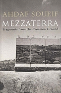 Mezzaterra: Fragments from the Common Ground