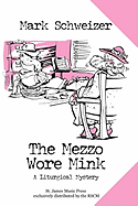 Mezzo Wore Mink - Schweizer, Mark