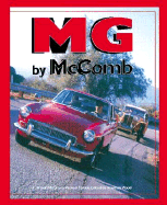 MG by McComb - McComb, F Wilson, and Wood, Jonathan (Editor)