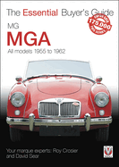 MG MGA: All Models 1955 to 1962