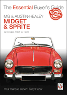 MG Midget & A-H Sprite: The Essential Buyer's Guide