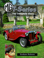 MG T-Series: The Complete Story