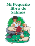 Mi Pequeno Libro de Salmos