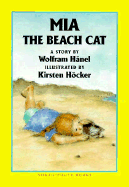 Mia the Beach Cat: A Story