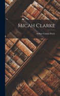 Micah Clarke