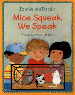 Mice Squeak, We Speak