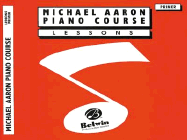 Michael Aaron Piano Course Lessons: Primer