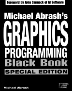 Michael Abrash's Graphics Programming Black Book, with CD: The Complete Works of Graphics Master, Michael Abrash