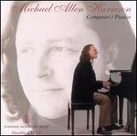Michael Allen Harrison: Composer / Pianist