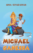 Michael and Ganesha