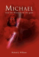 Michael: And the Manacle of the Gods