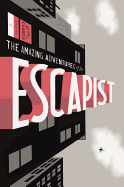 Michael Chabon Presents... the Amazing Adventures of the Escapist Volume 1
