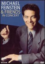 Michael Feinstein & Friends in Concert