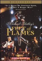 Michael Flatley: Feet of Flames