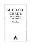 Michael Grade: Screening the Image