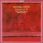 Michael Haydn: Symphonies Nos. 26, 27 and 28 - Slovak Chamber Orchestra; Bohdan Warchal (conductor)